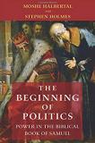 "The Beginning of Politics" book cover. A scene from the bible in the background with the authors name and book title over it. 