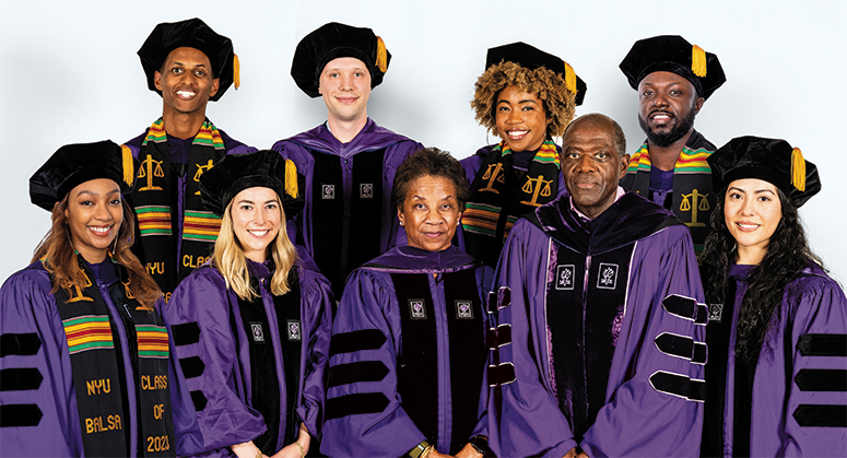 ANBRYCE SCHOLARS Back Row: Samuel Baucom (William Randolph Hearst Foundation Scholar), James Ganas (Charles Klein Scholar), Rochelle Ballantyne, and Andrew Johnson (Kenneth and Kathryn Chenault Scholar) Front Row: Jenelle Davis (Clifford Chance Scholar), Jacquelyn Thorbjornson, Beatrice Welters, Anthony Welters, and Melissa Estrada. The graduates were hooded by NYU Law Trustee Anthony Welters ’77 and Beatrice Welters. Not pictured: Elizabeth Ortiz-Menchaca (Jacob Marley Foundation Scholar in Memory of Chr