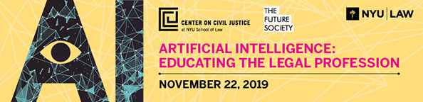 Banner image for Artificial Intelligence: Educating the Legal Profession, on November 22, 2019