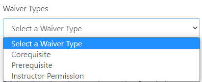 Select a Waiver Type