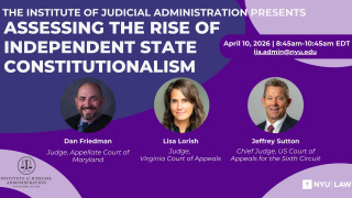 Assessing the Rise of Independent State Constitutionalism Webinar