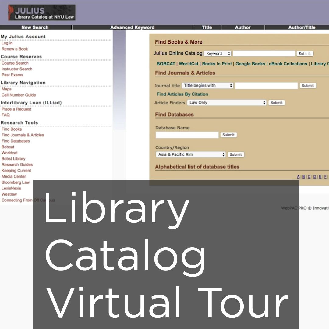 Graphic showing NYU Law Library Catalog Virtual Tour