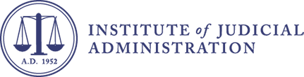 Institute of Judicial Administration