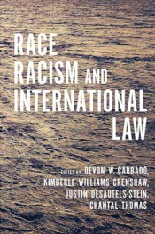 Race Racism and International Law