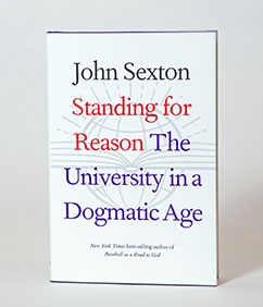 Standing for Reason: The University in a Dogmatic Age