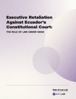 Cover Image of Rule of Law Lab Report on Ecuador