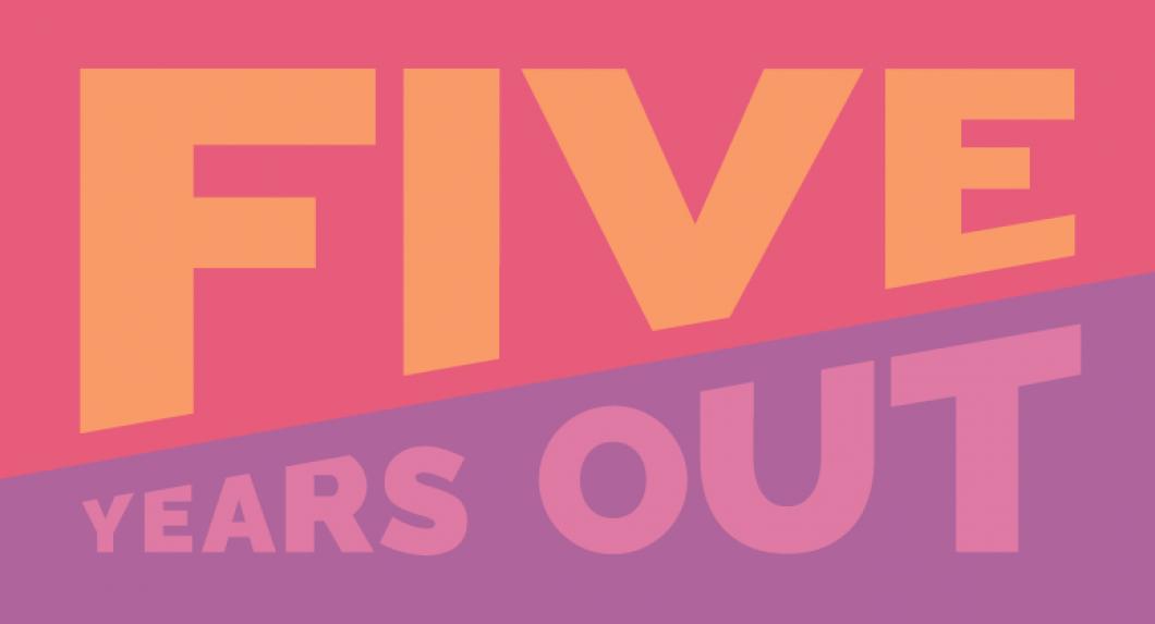 Five Years Out banner