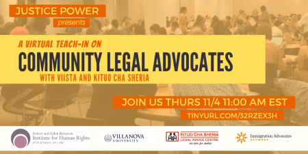 Justice Power presents A Virtual Teach-In on Community Legal Advocates with VIISTA and Kituo Cha Sheria