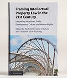 Dreyfuss Framing IP Law book cover