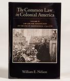 Nelson The Common Law in Colonial America book cover