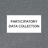 Participatory Data Collection