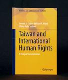 Taiwan and International Human Rights: A Story of Transformation