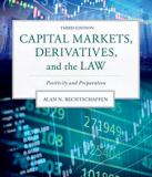 Capital Markets, Derivatives, and the Law