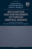 Recognition and Enforcement of Foreign Arbitral Awards book cover