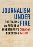 "Journalism Under Fire" book cover 
