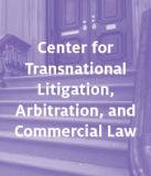 Center for Transnational Litigation, Arbitration, and Commercial Law