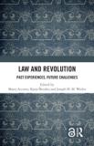Law and Revolution, Past Experiences, Future Challenges 