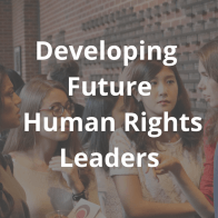 Developing Future Human Rights Leaders