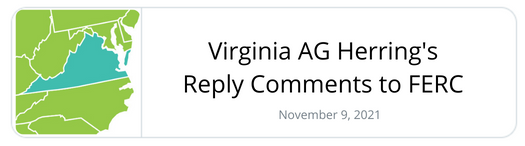 Virginia AG Herring's Reply Comments to FERC - November 9, 2021